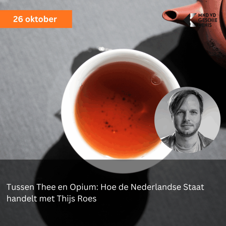 Thijs Roes Tussen Thee en Opium: Hoe de Nederlandse Staat handelt