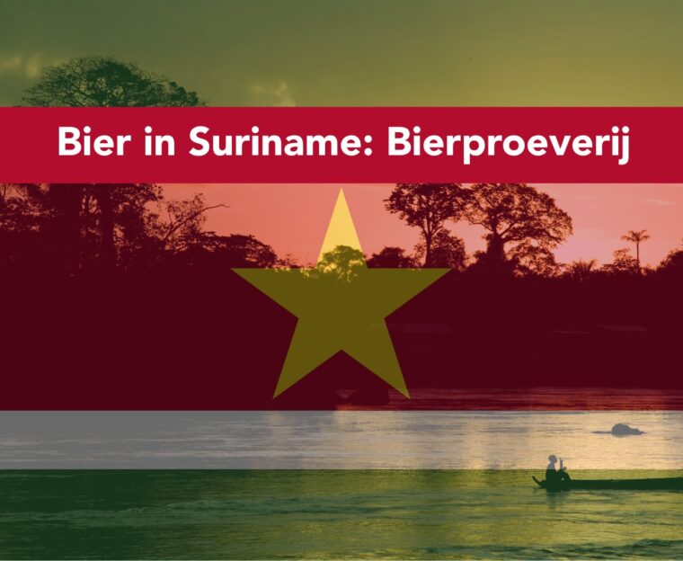 Bierproeverij – De Smaak van Suriname (Speciale editie met gastsprekers: Ithar da Costa & Robert Chin Fo Sieeuw)